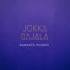 Jukka Rajala - Samasta puusta - Single